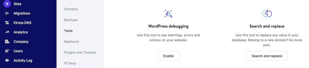 La opción de depuración de WordPress dentro del panel de control de MyKinsta.