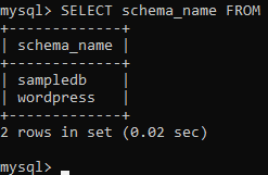 Utilizando el comando "SELECT schema_name FROM" de MySQL.