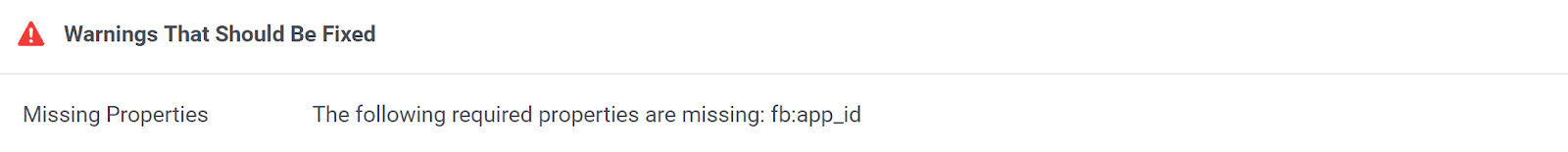 Schermata di un messaggio che avvisa che mancano le seguenti proprietà richieste: fb:app_id