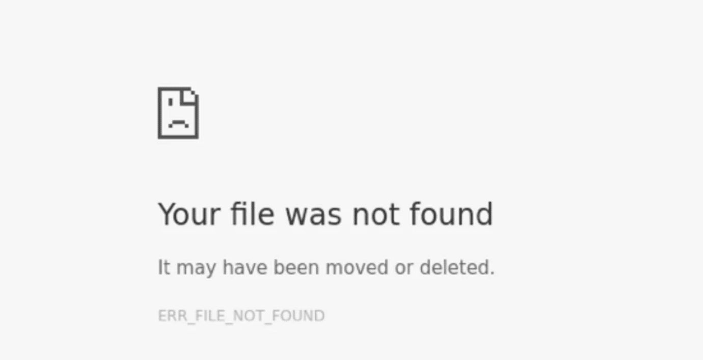 「ERR_FILE_NOT_FOUND」のエラーメッセージ