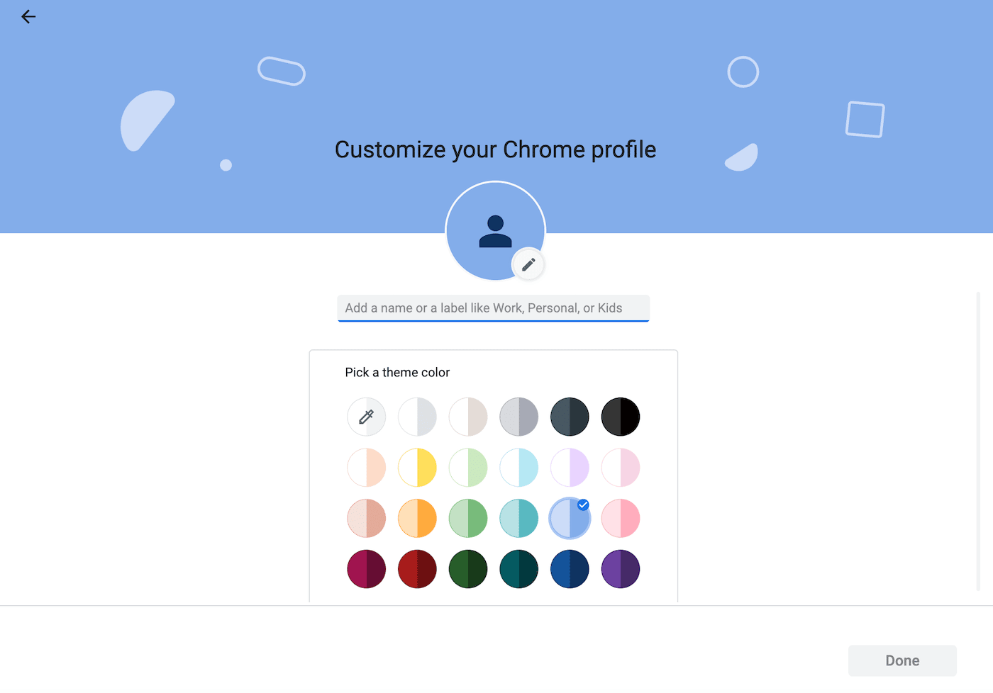 You can easily customize your chrome profile