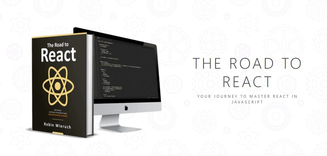 Banner promozionale di The Road to React che mostra un desktop e un libro a sinistra e il nome del libro a destra.