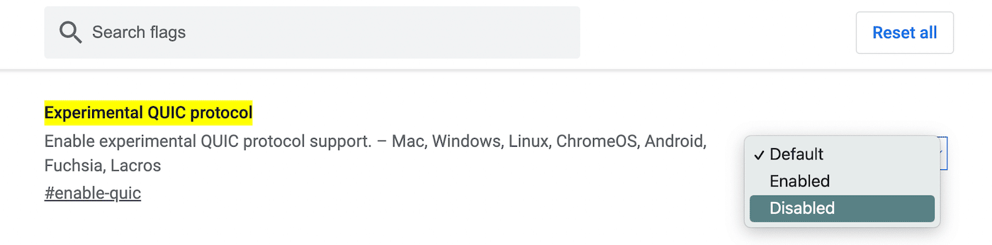 Disable Chrome’s QUIC protocol