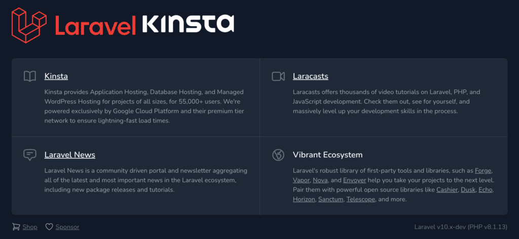 Un ejemplo de página de aplicación Laravel 10, mostrando "Laravel Kinsta" en la parte superior seguido de una cuadrícula de cuatro cajas de contenido con las etiquetas "Kinsta", "Laracasts", "Laravel News", y "Vibrand Ecosystem".