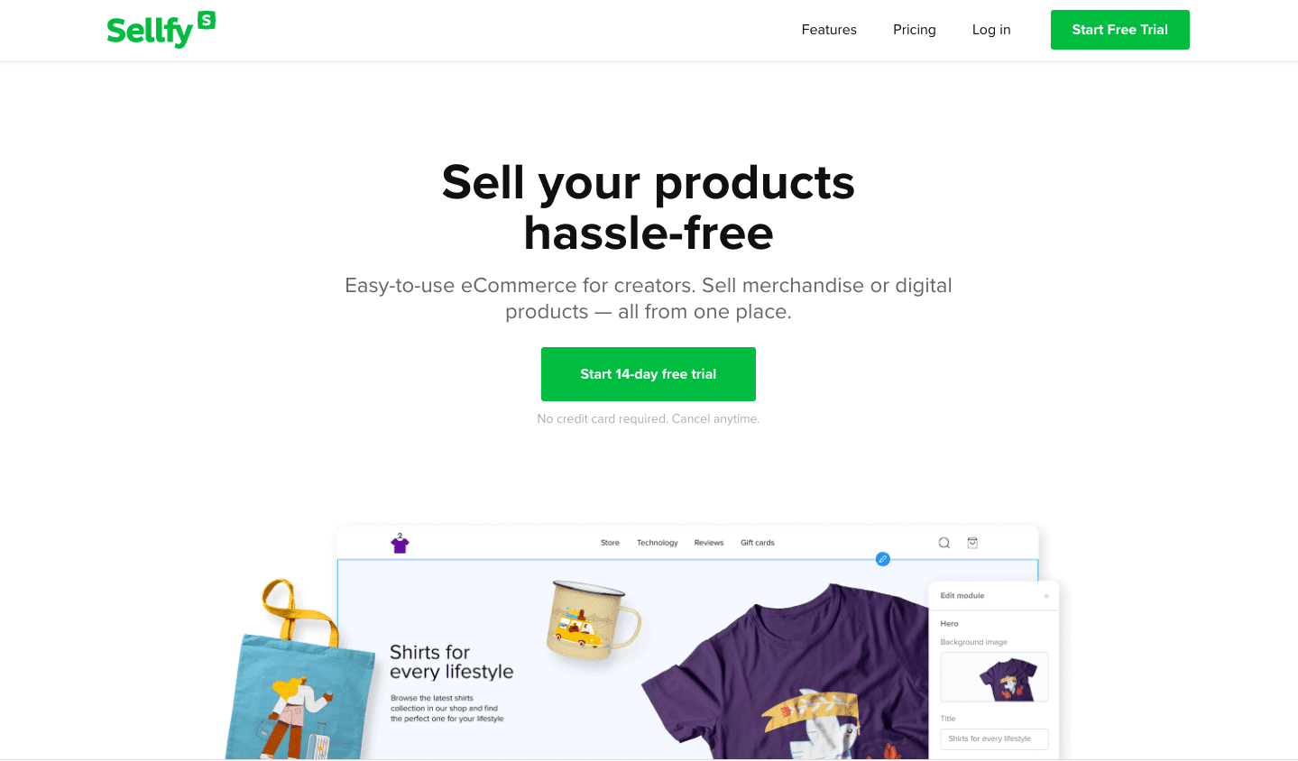 Sellfy lets you sell your products online