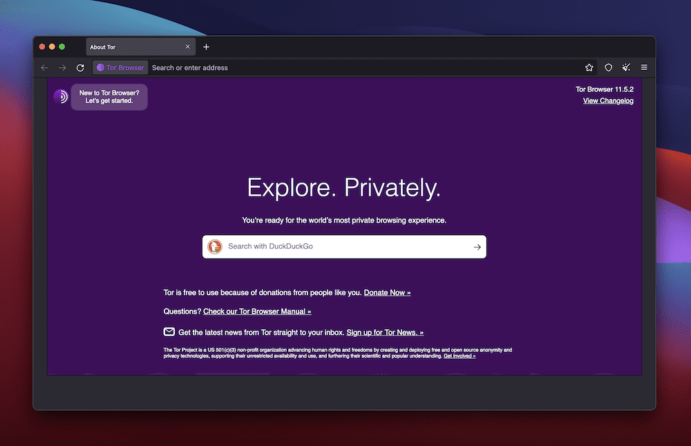 A Tor Browser window on a red, blue, and purple background. The screen shows the start page for the Tor Browser in purple that shows a DuckDuckGo search bar and a heading that reads, "Explore. Privately." There is also some explanatory text, and links to the Tor Browser manual, newsletter, and onboarding wizard.