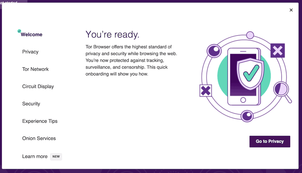 Tor Browser onboarding-guiden, i hvid, der viser et sæt navigationsmuligheder til venstre, tekst i midten om den pågældende fane og en grafik af en smartphone omgivet af et forstørrelsesglas, kors og cirkler. Telefonen har også et skjold komplet med et flueben. Der er også en lilla knap "Gå til privatliv".