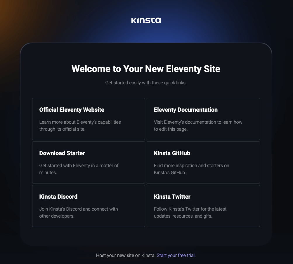 Pagina di benvenuto di Kinsta dopo la corretta installazione di Eleventy.