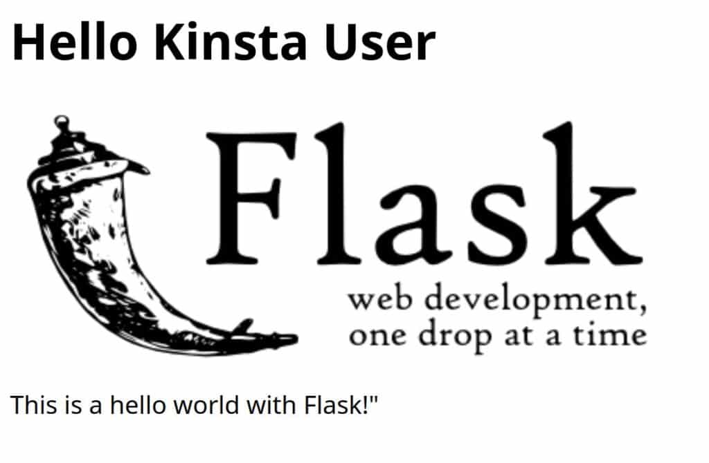 Eine von Flask generierte Webseite mit dem Flask-Banner mit einem Logo in Form eines Trinkhorns, der Überschrift "Webentwicklung, ein Tropfen nach dem anderen" und einem Absatz "Das ist eine Hallo-Welt-mit-Flask".