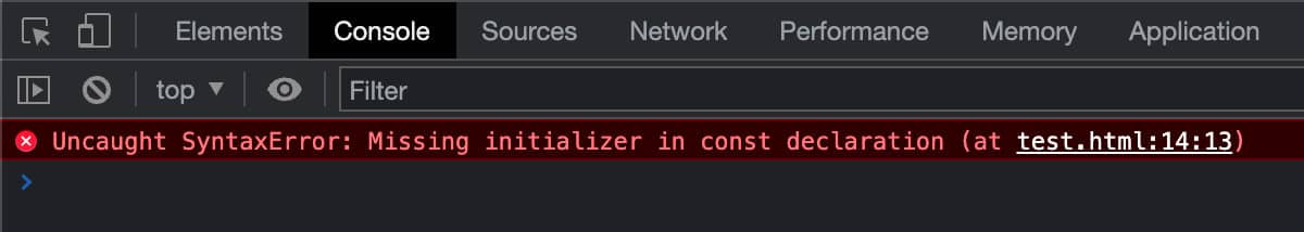 Chromeのエラー（Uncaught SyntaxError: Missing initializer in const declaration）