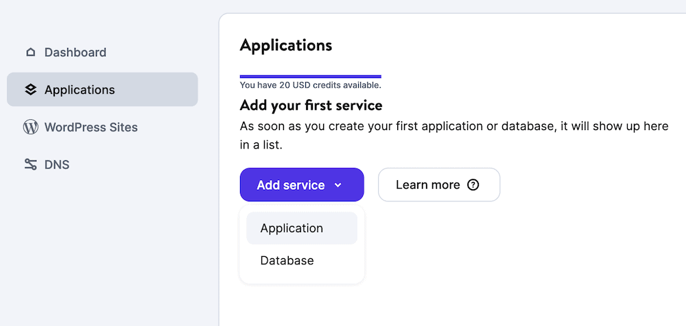 A close-up of the Applications page creation dialog. It shows a purple Add service button with a drop-down to either create an Application or Database. There’s a white Learn more button, and guidance on what to expect once you create a new service.