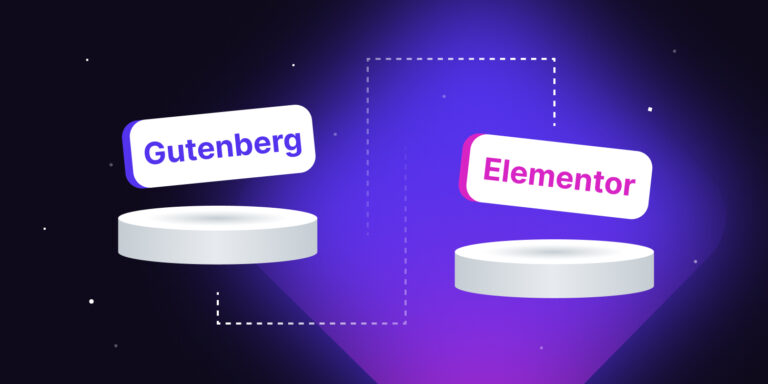 Gutenberg Vs Elementor: Which Page Builder Is Better?