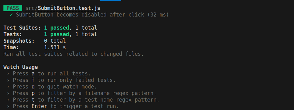 Jest test result showing passed for the four tests: "truncates a string correctly", "functions are called multiple times correctly", "gets a todo object with the right properties" and "SubmitButton becomes disabled after click."