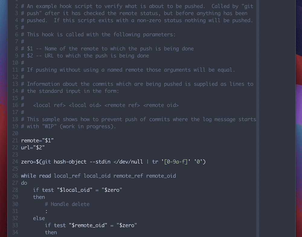 Un esempio di file Git hook in NeoVim su macOS. Mostra una sezione commentata che spiega come codificare l'hook, insieme ai parametri dedicati utilizzabili all'interno. C'è anche un esempio parziale di codice bash per l'hook.