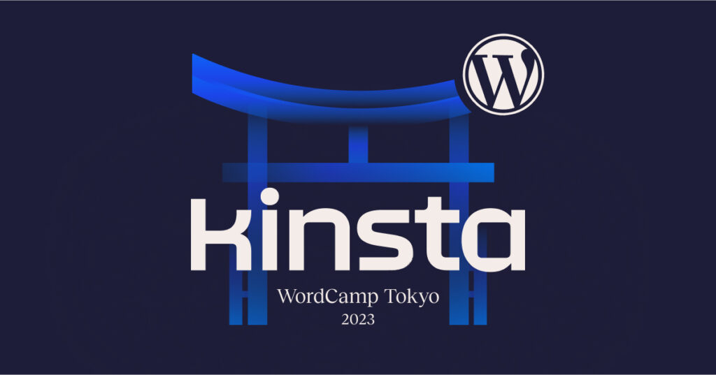 Kinsta at WordCamp Tokyo.