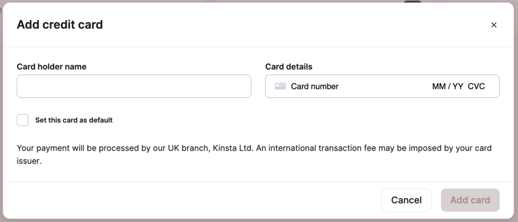 Add your credit card in MyKinsta.