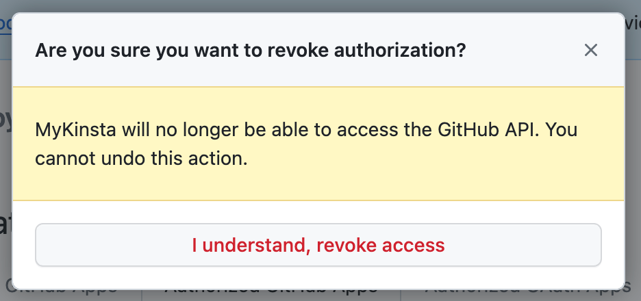 Revoke access for the Kinsta GitHub application.