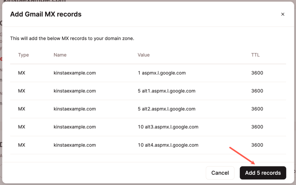 Add Gmail MX records in Kinsta DNS.