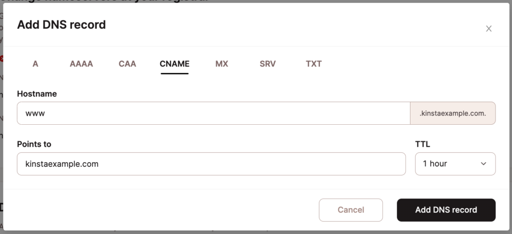 Add a CNAME record in Kinsta's DNS.