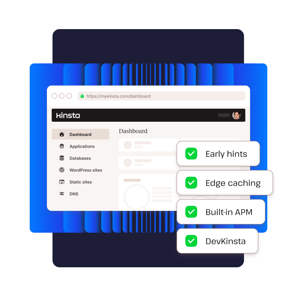 Caratteristiche innovative di WordPress: Suggerimenti precoci, Edge caching, APM integrato e DevKinsta