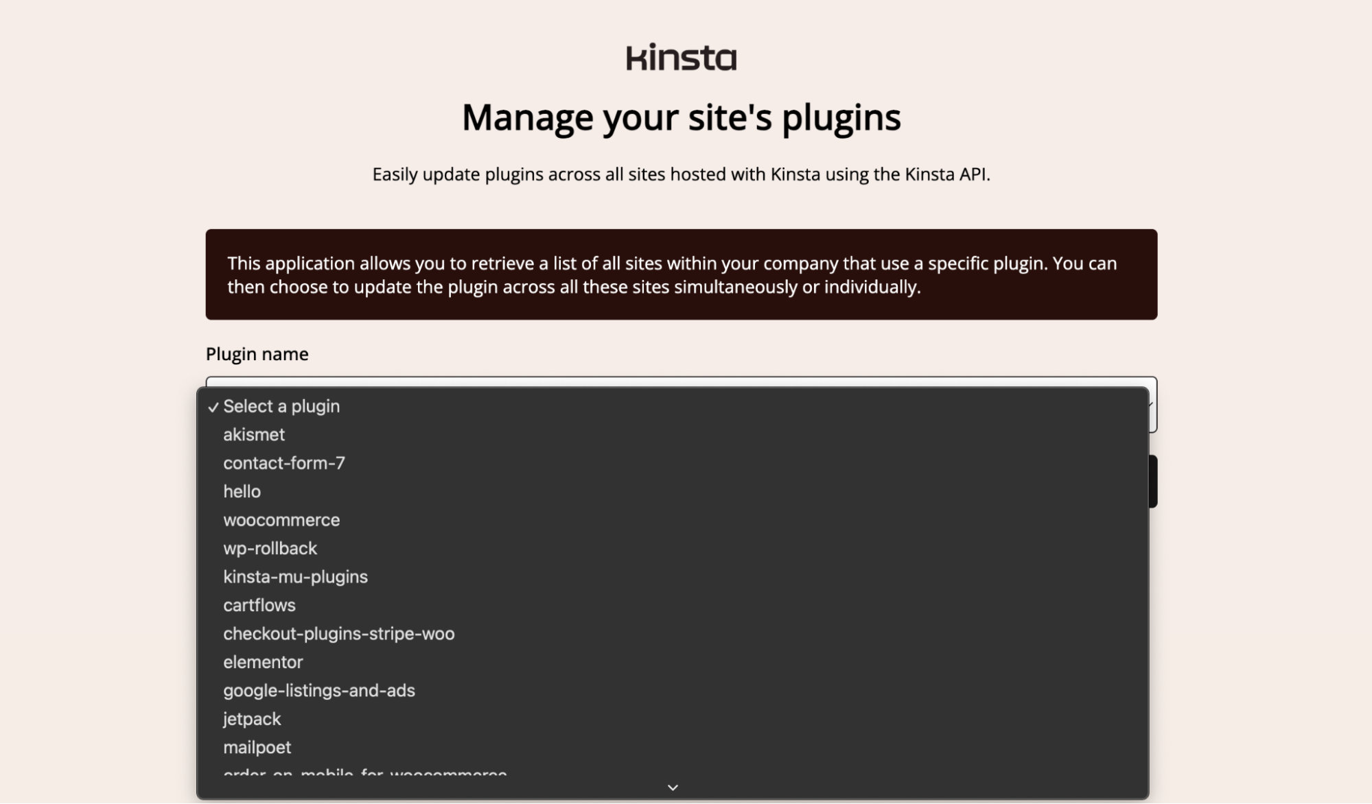 Select field showing list of unique plugins from all sites in Kinsta company account