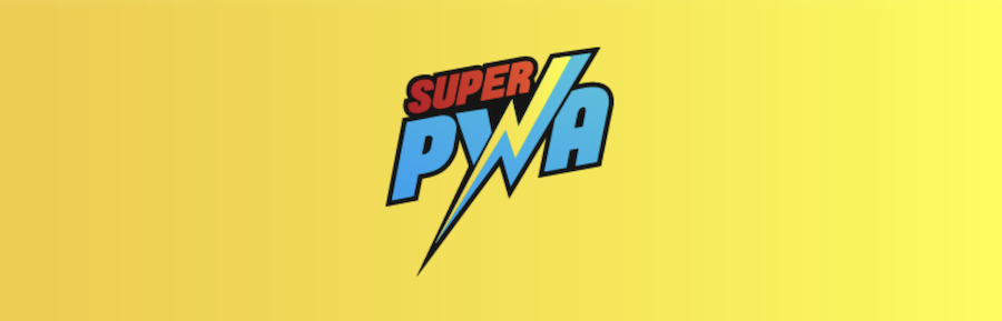 super pwa