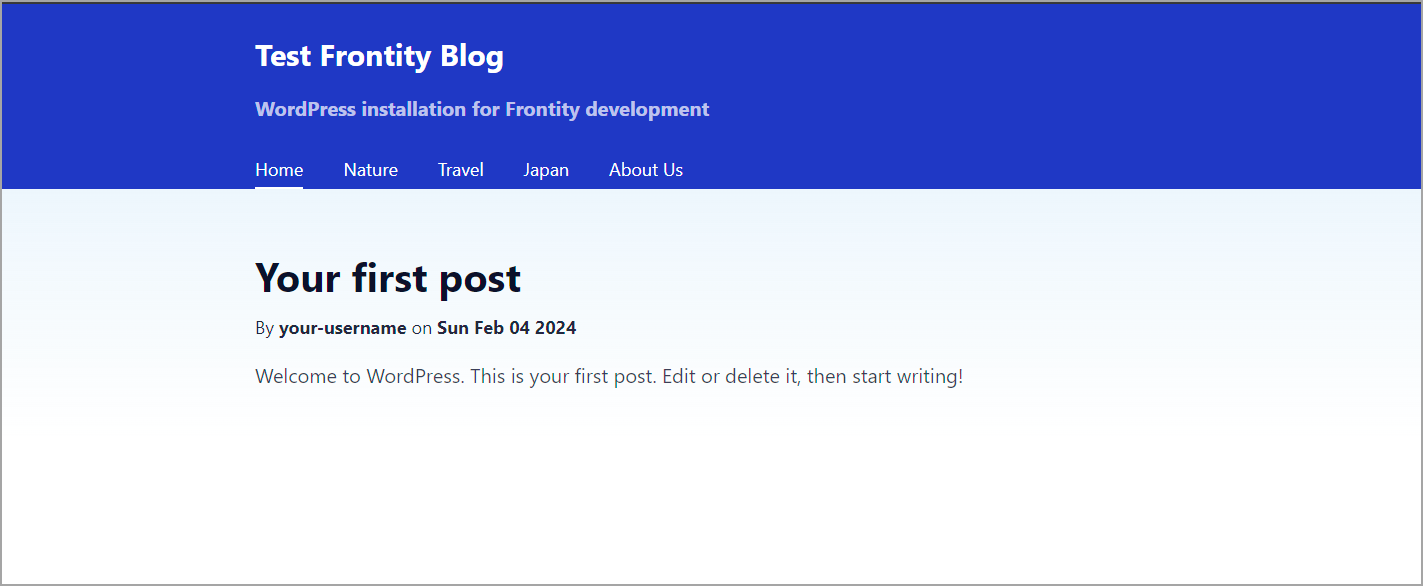 Screenshot of a webpage titled 'Test Frontity Blog' featuring content from WordPress Local site. It has navigation links for 'Home', 'Nature', 'Travel', 'Japan', and 'About Us'. The 'Home' page is currently selected, displaying one blog posts titled 'Your first post' The header background is blue and the rest of the page has a white background