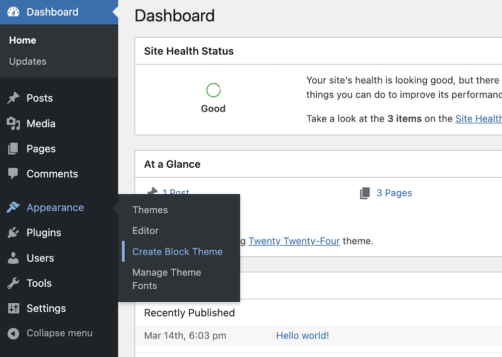 Het WordPress dashboard met de link Appearance > Create Block Theme. Het menu aan de linkerkant biedt navigatieopties voor het beheren van Berichten, Media, Pagina's, Reacties, Uiterlijk, Plugins, Gebruikers, Hulpmiddelen en Instellingen.