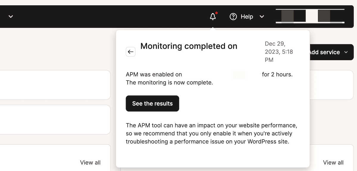 A Kinsta APM monitoring completion notification from the MyKinsta dashboard. The notification states that the monitoring is complete, and notes how long it was enabled for. There is also a black button to view the results. At the bottom is some advisory text on how the APM tool could impact site performance.
