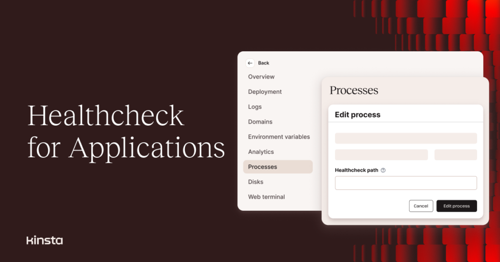 Illustration showing the MyKinsta dashboard the words 'Healthcheck for Applications'