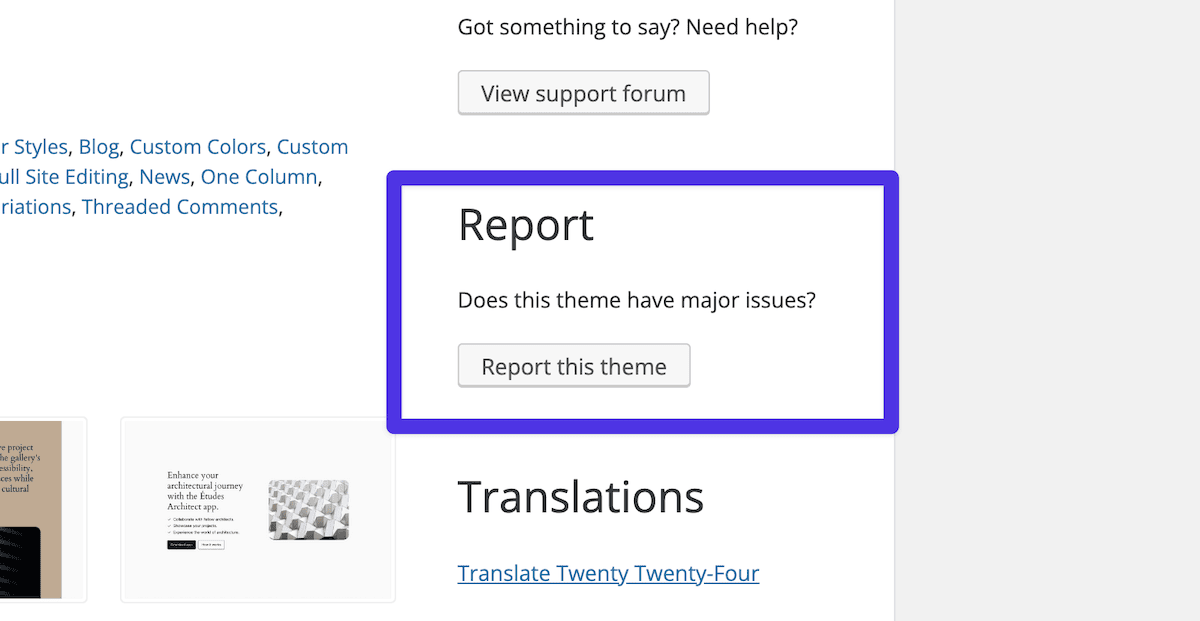 A prompt on a WordPress Theme Directory page asking "Does this theme have major issues?" with options to Report the theme or view the support forum for help. There is also a "Translations" section below showing the option to translate "Twenty Twenty-Four" into various languages.