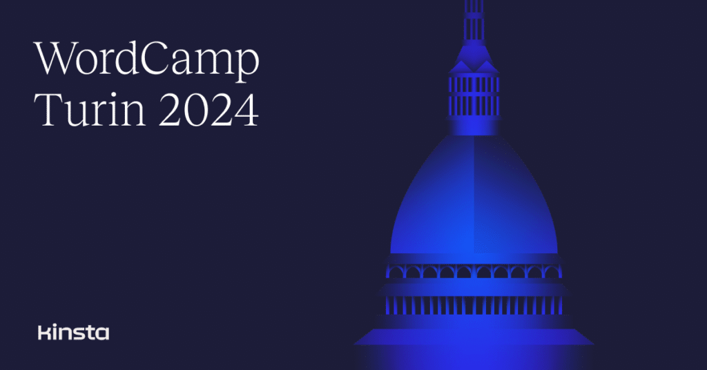 Meet Kinsta at WordCamp Europe 2024 in Turin, Italy