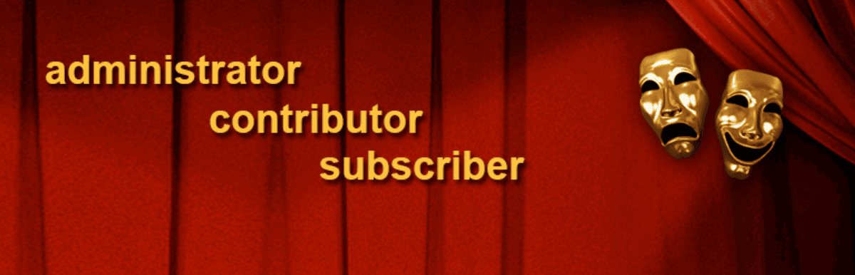 The User Role Editor plugin header image from WordPress.org. This theater-style image shows the words "administrator", "contributor", and "subscriber" in gold text against a red curtain background, with comedy and tragedy theater masks on the right side.