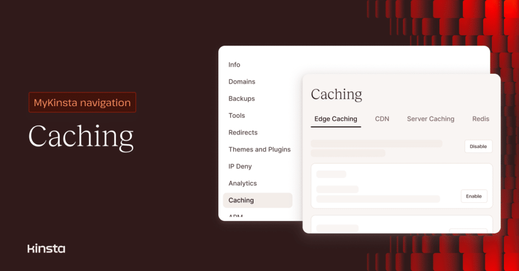 Illustration representing the MyKinsta Caching page, with the words: MyKinsta navigation — Caching.