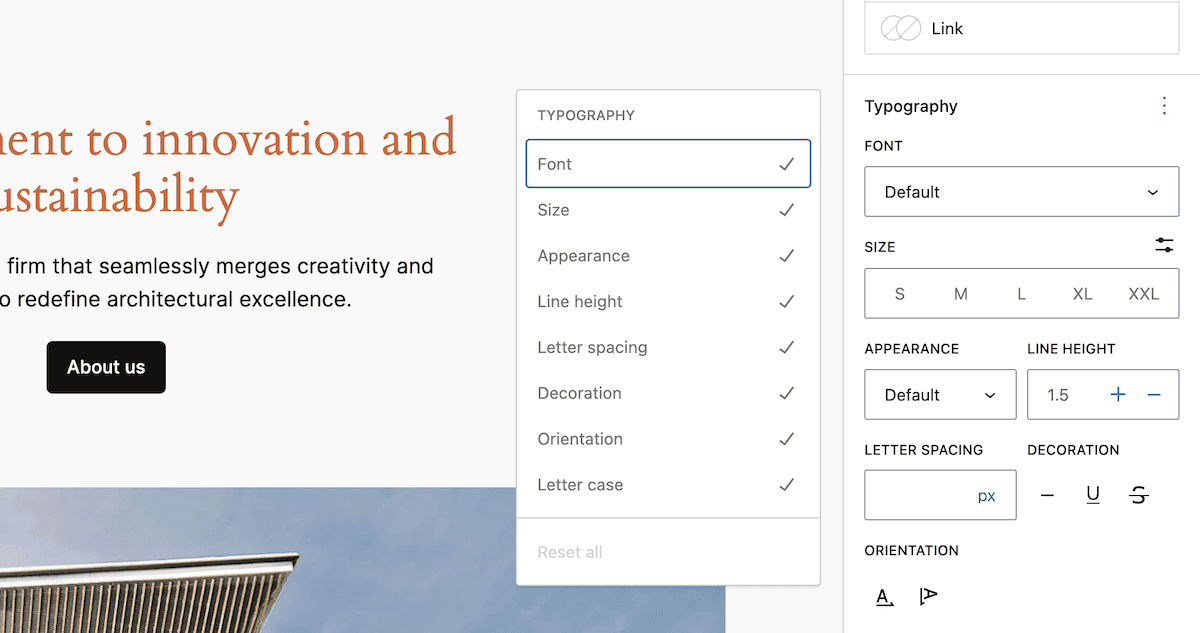 El Editor de Sitios de WordPress muestra un primer plano de la barra lateral derecha de opciones. El panel flotante de personalización de Tipografía muestra opciones para la fuente, el tamaño, la apariencia, la altura de línea, el espaciado entre letras, la decoración, la orientación y las mayúsculas y minúsculas, pero no la letra capital.