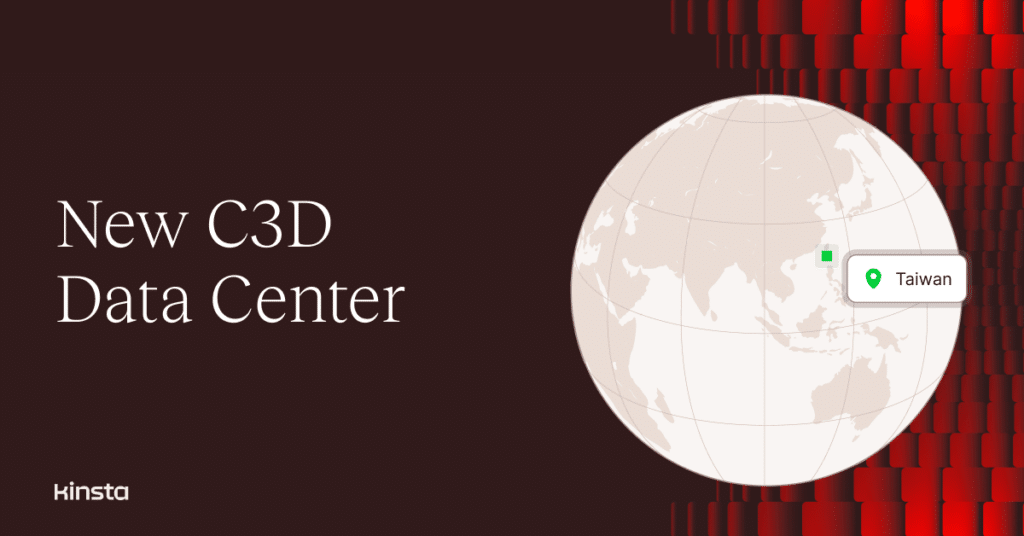 An illustration showing Tawain highlighted on a map of the world and the words: "New C3D Data Center."