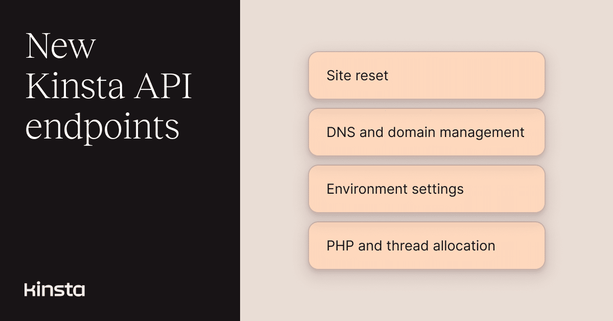 Reset sites, manage DNS records, and more with Kinsta API