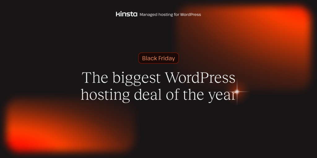 An illustration promoting Kinsta's Black Friday offer with the text, 'The biggest WordPress hosting deal of the year.'